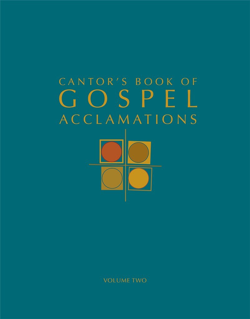 Cantor's Book of Gospel Acclamations Volume Two